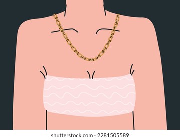 Bust of a woman wearing a strapless top. Upper female body in underwear. Female body with a chain around the neck. Vector trend illustration for design.