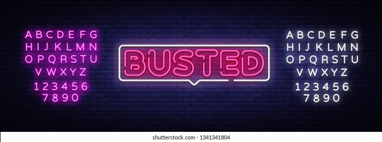 Busted Neon Text Vector. Busted neon sign, design template, modern trend design, night neon signboard, night bright advertising, light banner, light art. Vector. Editing text neon sign