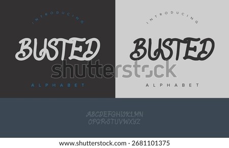 Busted Playful Script Alphabet Font