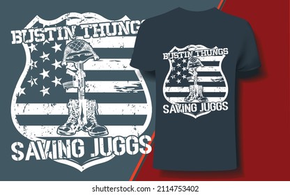 Bustin thunngs saving juggs T-shirt Design