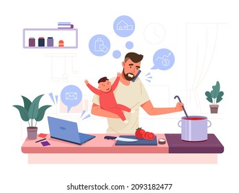 Busy Father. Multitasking Super Dad Cooking, Lonely Daddy With Baby, Caring Husband, Vector Illustration. Father Busy And Multitasking, Super Dad