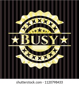 Busy gold emblem or badge