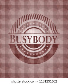 Busybody red seamless badge with geometric pattern.