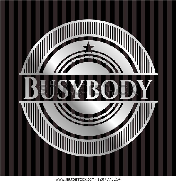 Busybody Silver Badge Stock Vector Royalty Free 1287975154 Shutterstock