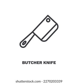 butcher knife icon. Thin line butcher knife icon from restaurant collection. Outline vector isolated on white background. Editable butcher knife symbol can be used web and mobile