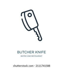 butcher knife thin line icon. kitchen, knife linear icons from bistro and restaurant concept isolated outline sign. Vector illustration symbol element for web design and apps.