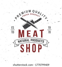 Butcher meat shop Badge or Label with kitchen knife. Vector illustration. Vintage typography logo design with kitchen knife silhouette. Elements on the theme of the meat shop, market, restaurant