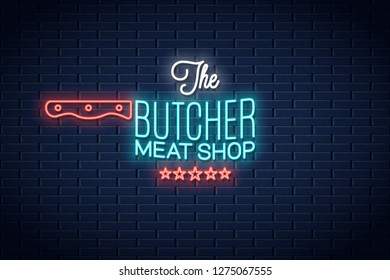 Butcher Neon Sign. Meat Shop Neon Logo On Wall Background