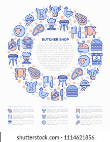 Butcher shop concept in circle with thin line icons: meat steak, beef, pork, mutton, BBQ, chicken, burger, cutting board, meat knives. Modern vector illustration, print media template.