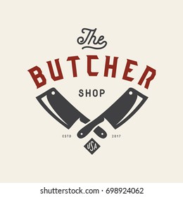 Butcher Shop Emblem. Butchery Store Advertising Design Element. Meat Shop Typography. Vector Vintage Illustration.