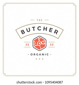 Butcher shop logo design template vector illustration. Meat steak silhouette, good for farm or restaurant badge. Vintage typography emblem.