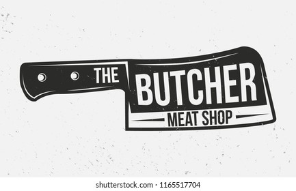 Butcher shop logo. Meat knife. Meat shop vintage emblem. Retro poster for bar, restaurant. Vector illustration.