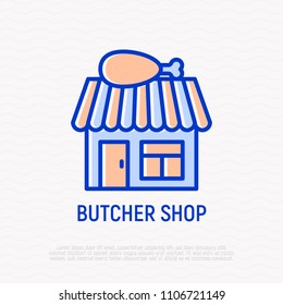 Butcher shop thin line icon: building with chicken's leg on roof. Modern vector illustration.