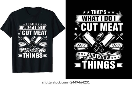 butcher t-shirt design or butcher Long Sleeve T-Shirt or quotes saying, or pork t shirt vector poster  