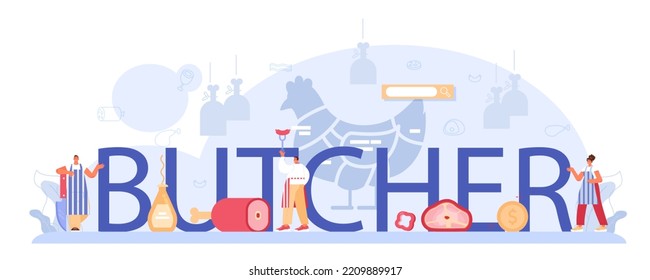 Butcher typografische Header. Herstellung von Frischfleisch und Halbfabrikaten. Tierproduktmarkt, Schlachthof-Fleischhändler. Flache Vektorgrafik