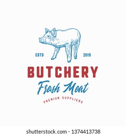 Butchery Fresh Meat Abstract Vector Sign, Symbol or Logo Template. Hand Drawn Little Pig Sketch Sillhouette with Retro Typography. Vintage Emblem. Isolated.