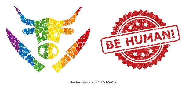 Butchery knives mosaic icon of round blots in various sizes and LGBT color tints, and Be Human Exclamation scratched rosette seal. A dotted LGBT-colored Butchery knives for lesbians, gays
