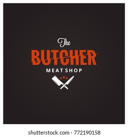 Butchery Logo. Butcher Meat Shop With Knife And Cleaver On Black Background