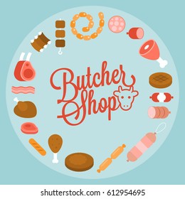 Butchery product icon such as sausage, ham, pepperoni arrange in circle shape with butcher shop headline, flat design