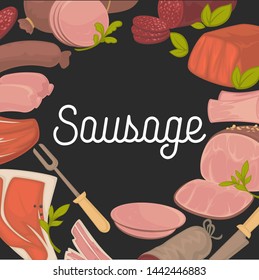 Butchery sausage or meat product frame herbs and spices vector food beef and pork ham and sausage veal and salami bacon and paper parsley and bay leaf fork and knife cutlery cooking ingredients.