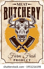 Butchery shop farm fresh meat product vector vertical poster or advertisement banner in vintage style with bull head and crossed cleaver knives