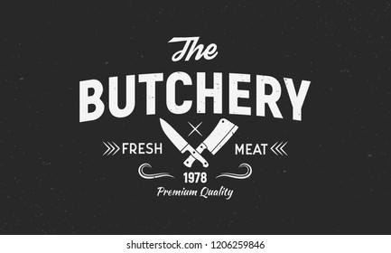 The Butchery vintage logo template. Logo of Butchery meat shop with Meat knives. Grunge texture. Vector illustration