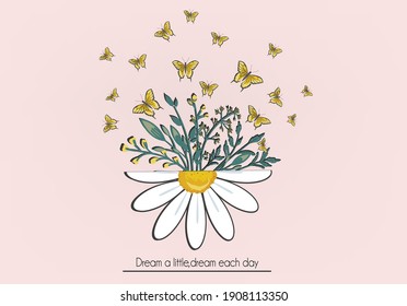 butterflies and daisies positive quote flower design margarita 
mariposa
stationery,mug,t shirt,phone case fashion slogan  style spring summer sticker and etc fashion design Swallowtail Metamorphosis