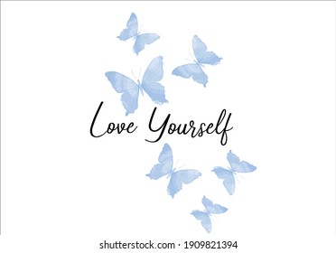 butterflies and daisies positive quote flower design margarita 
mariposa
stationery,mug,t shirt,phone case fashion slogan  style spring summer sticker and etc fashion design Swallowtail Metamorphosis