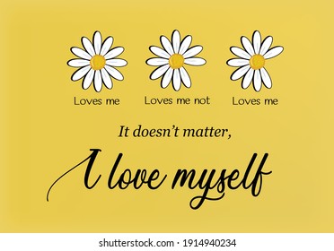 butterflies and daisies positive quote flower design margarita 
mariposa
stationery,mug,t shirt,phone case fashion slogan  style spring summer sticker and etc fashion design 