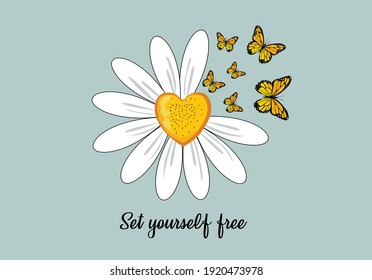 butterflies and daisies positive quote flower design margarita 
mariposa
stationery,mug,t shirt,phone case fashion slogan  style spring summer sticker and etc fashion design Swallowtail Metamorphosis