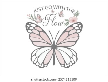 butterflies and daisies positive quote flower design margarita 
mariposa
stationery,mug,t shirt,phone case fashion slogan  style spring summer sticker and etc fashion design Swallowtail Metamorphosis