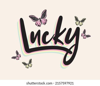 butterflies flying over lucky slogan illustration art