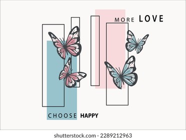 butterflies and frame design slogan vector.