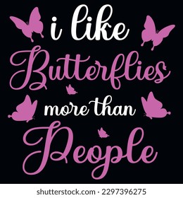 Butterflies typography tshirt design vector design 