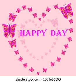 Butterflies and the words Happy Day are arranged on a pink background.