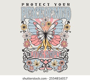 Butterfly with flower artwork for t shirt print, poster, background and other uses. Spring flower. Self love club.  Living simply. Free spirit. Protect your peace of mind.