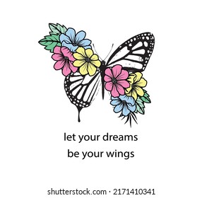 Butterfly with Flower Wings, Vector Design, Fashion, Poster, Card, Sticker, Phone Case, Wall Art, Tattoo, Tattoo Butterfly, Floral, Boho Butterfly, Inspirational Slogan, Colorful