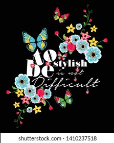 Butterfly and flowers with slogan text vector art