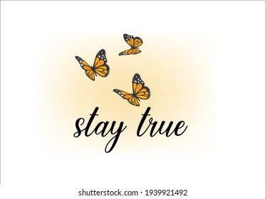 butterfly positive quote fashion slogan watercolor motivation stationery,decorative,phone case ,social media,self-improvement design for t shirts, prints, posters, stickers, frames etc