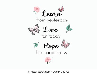 butterfly and positive quote hand drawn design