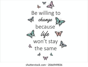 butterfly and positive quote hand drawn