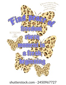 Butterfly poster Leopard slogan  t shirt butterfly print with retro inspirational for graphic tee t shirt or sticker poster Vector