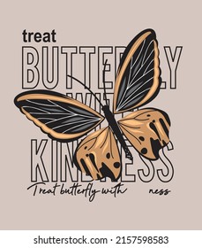 Butterfly Slogan T Shirt Design Illustration Art