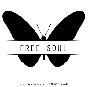 Butterfly with title "free soul", isolated on white. Vector