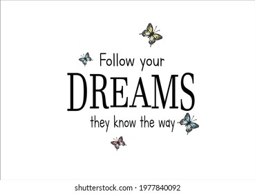 butterly butterflies daisy flower positive fashion quote text hand drawn motivational inspiration spring summer social media text design slogan sticker paper fabric graphic good vibes 