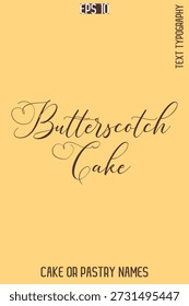 Butterscotch Cake - Sweet Delight Cake Tipografía Texto Diseño de letras
