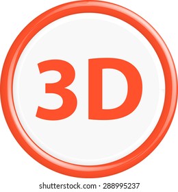  Button 3d. The round shape. 3D. Vector illustration.