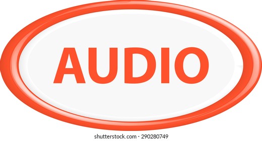 Button audio . The round shape. 3D. Vector illustration.