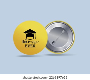 button badge or pinback design with Vector 
