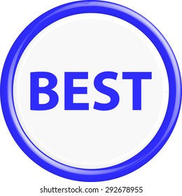 Button best  . The round shape. 3D. Vector illustration.